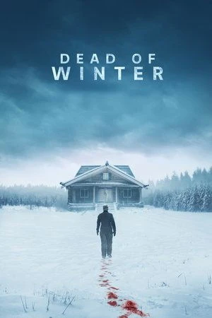 Dead of Winter 2025 Hindi Dual Audio WEB-DL 720p - 480p - 1080p